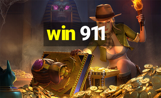 win 911