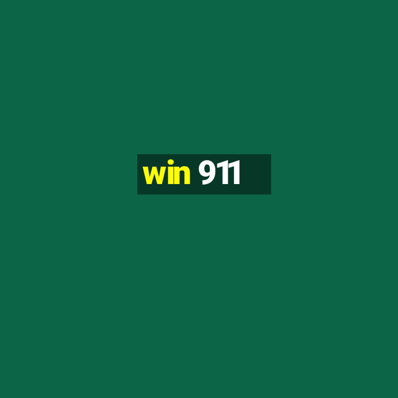 win 911