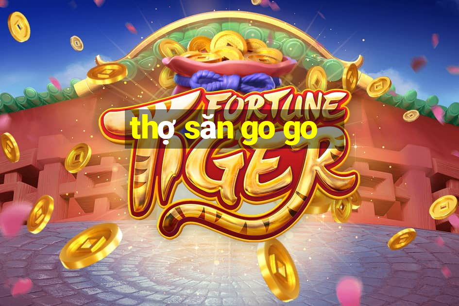 thợ săn go go