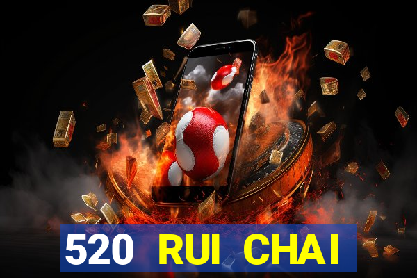 520 RUI CHAI XIANGYUN Tải về