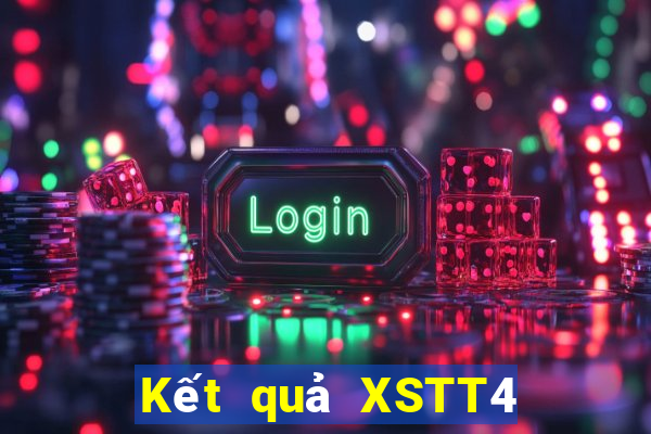 Kết quả XSTT4 thứ Ba