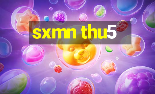 sxmn thu5