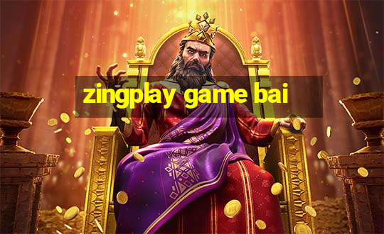 zingplay game bai