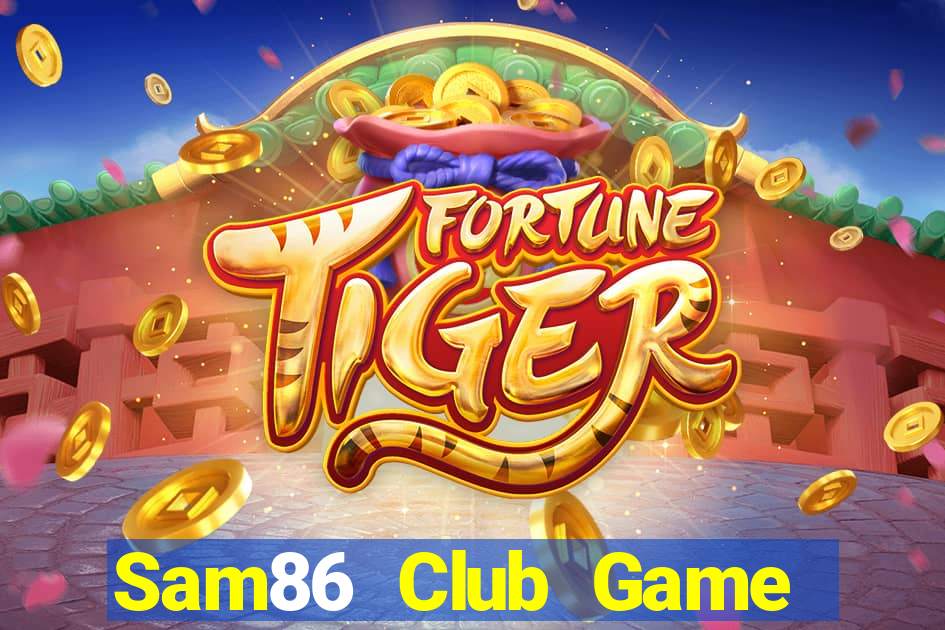 Sam86 Club Game Bài 3 Cây