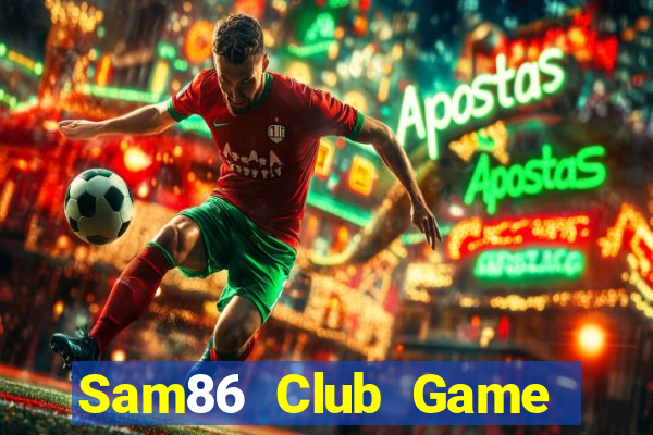 Sam86 Club Game Bài 3 Cây