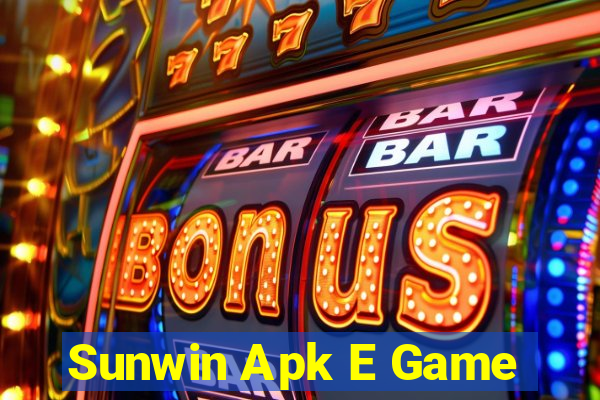 Sunwin Apk E Game