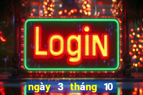 ngày 3 tháng 10 xổ số đắk lắk