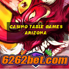 casino table games arizona