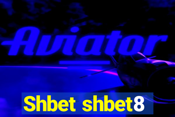 Shbet shbet8