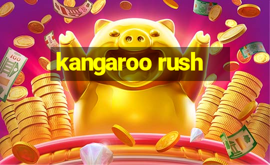 kangaroo rush