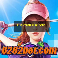 Tải Poker VN