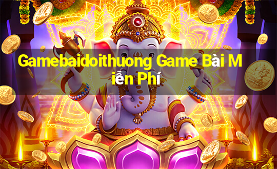 Gamebaidoithuong Game Bài Miễn Phí