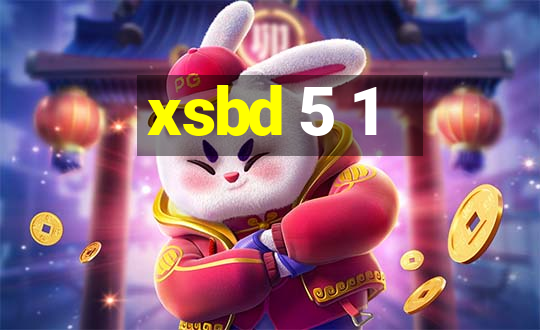 xsbd 5 1