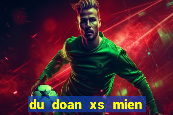 du doan xs mien nam minh ngoc