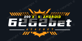 899 Xổ số Android