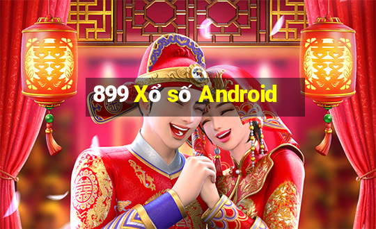 899 Xổ số Android