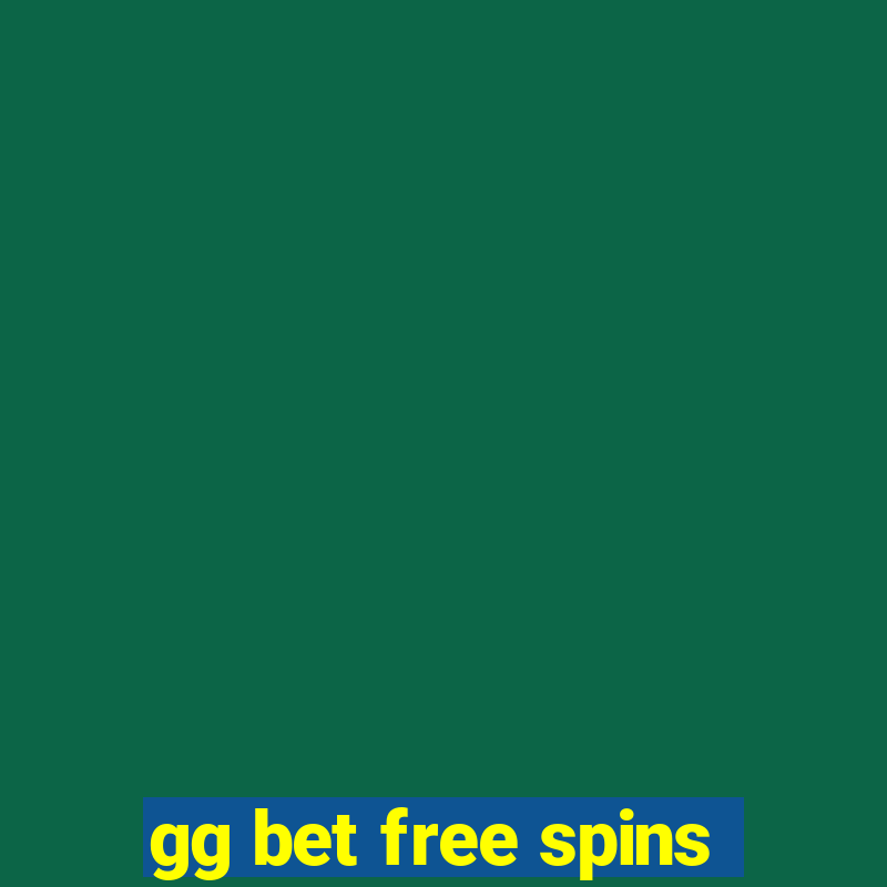 gg bet free spins