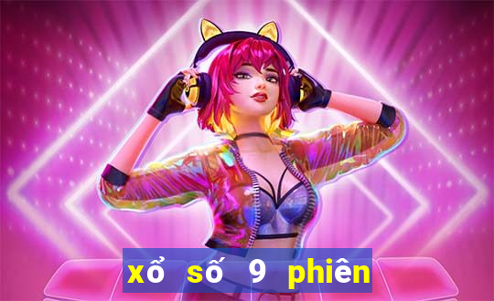 xổ số 9 phiên bản mới