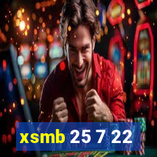 xsmb 25 7 22