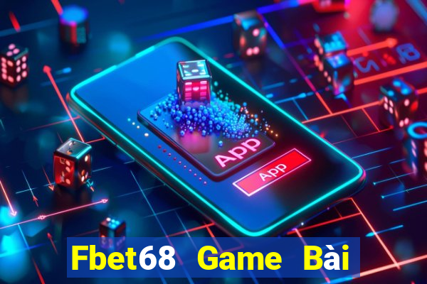 Fbet68 Game Bài Online Hay