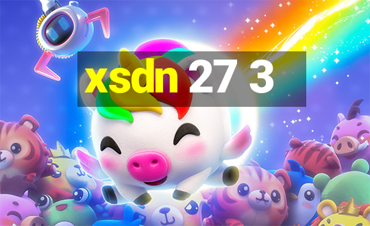 xsdn 27 3