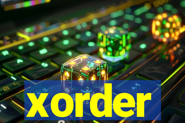 xorder