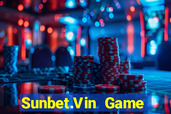 Sunbet.Vin Game Bài Ăn Tiền