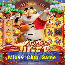 Mio99 Club Game Bài B52 Đổi Thưởng