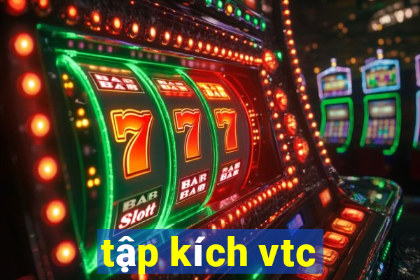 tập kích vtc