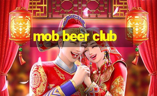 mob beer club