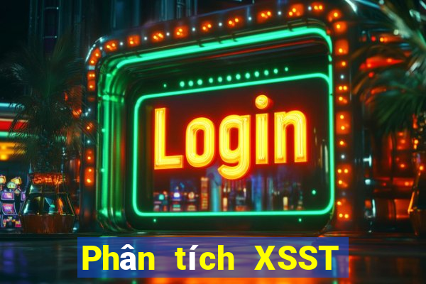 Phân tích XSST Thứ 7