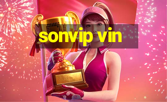 sonvip vin