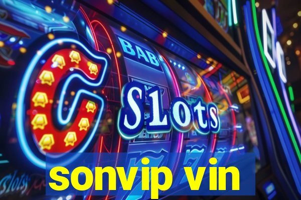 sonvip vin