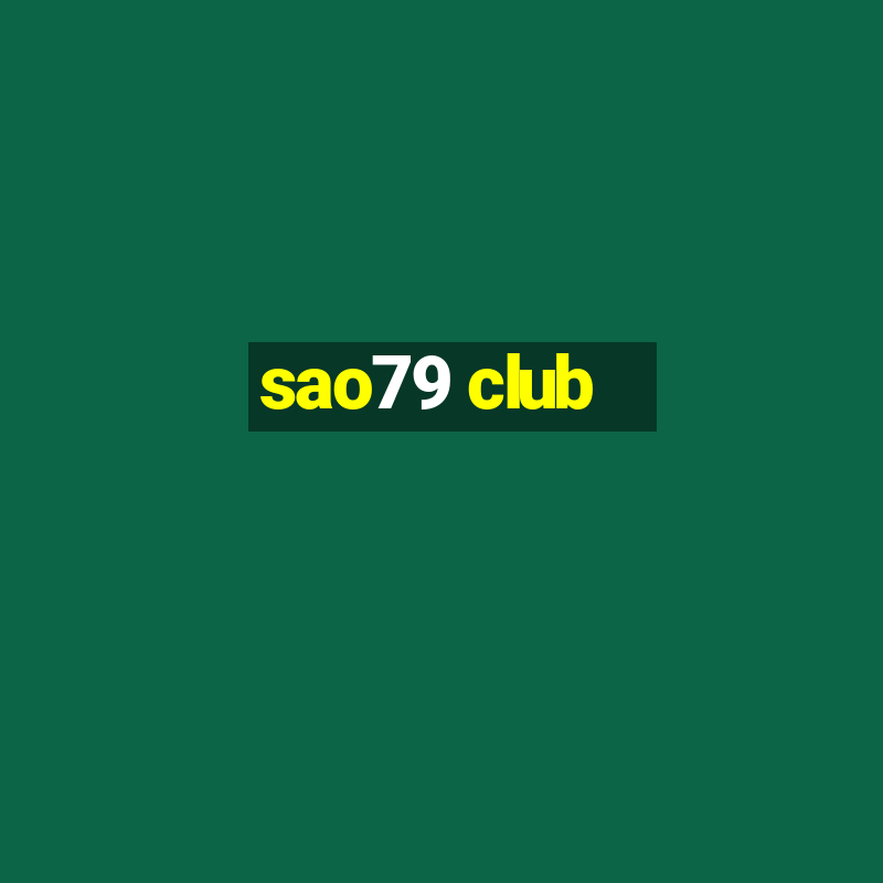 sao79 club