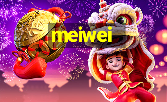 meiwei