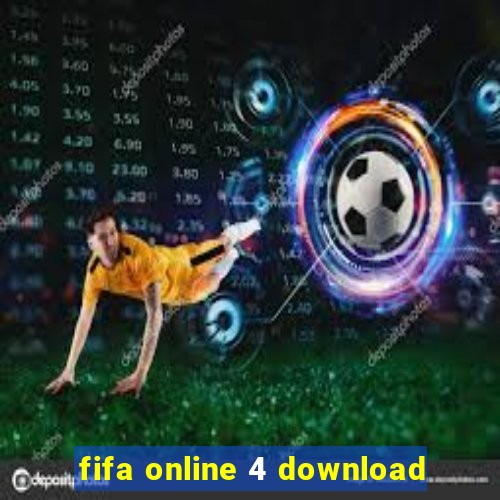 fifa online 4 download