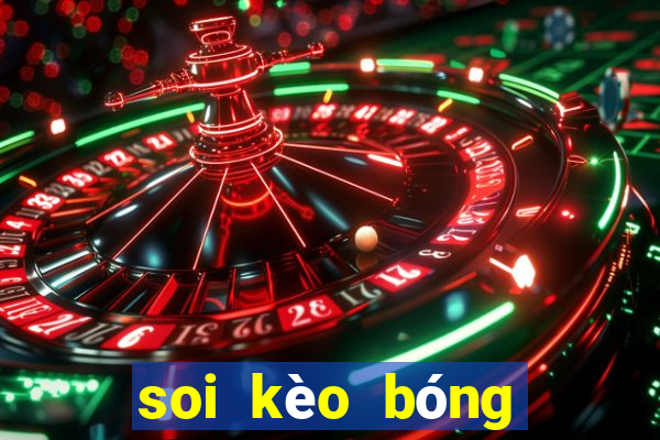 soi kèo bóng đá trực tuyến hôm nay