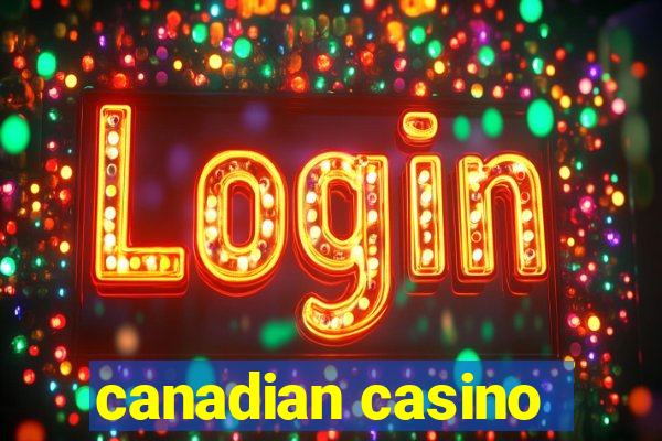 canadian casino