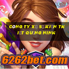 công ty xổ số kiến thiết quảng ninh