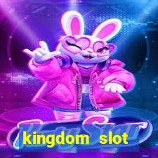 kingdom slot vương quốc xèng