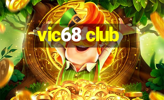 vic68 club