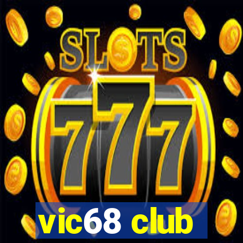 vic68 club