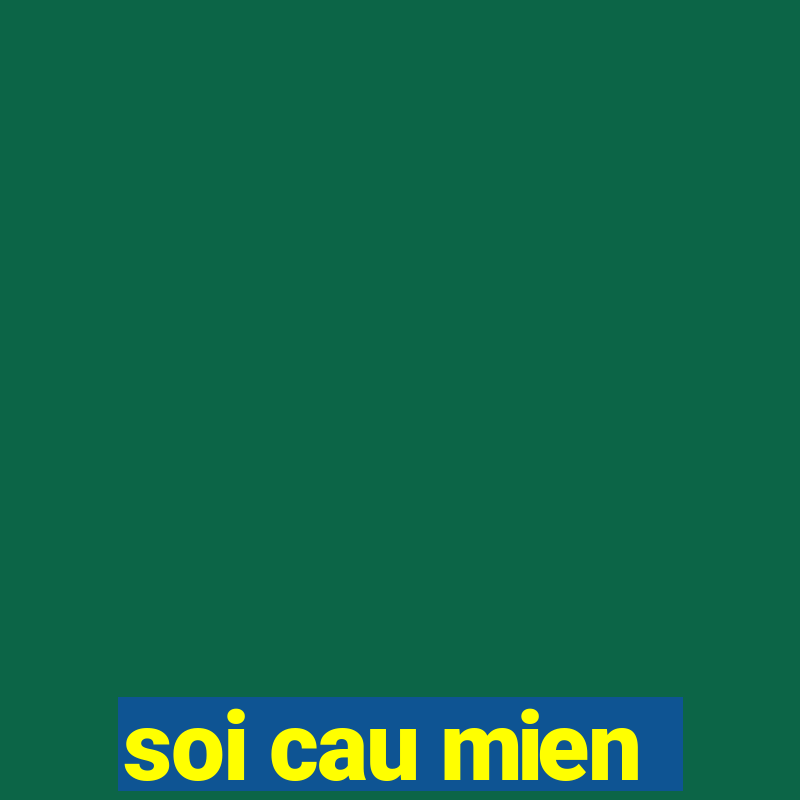 soi cau mien