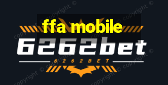 ffa mobile