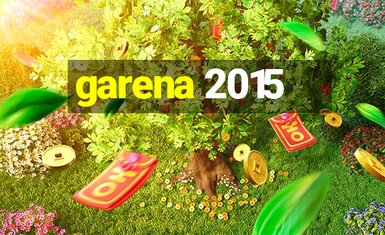 garena 2015