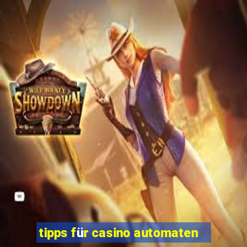 tipps für casino automaten