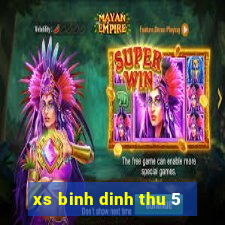 xs binh dinh thu 5