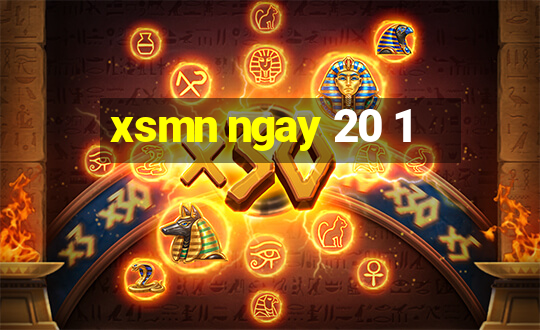 xsmn ngay 20 1