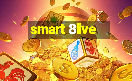 smart 8live