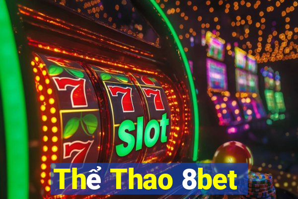 Thể Thao 8bet